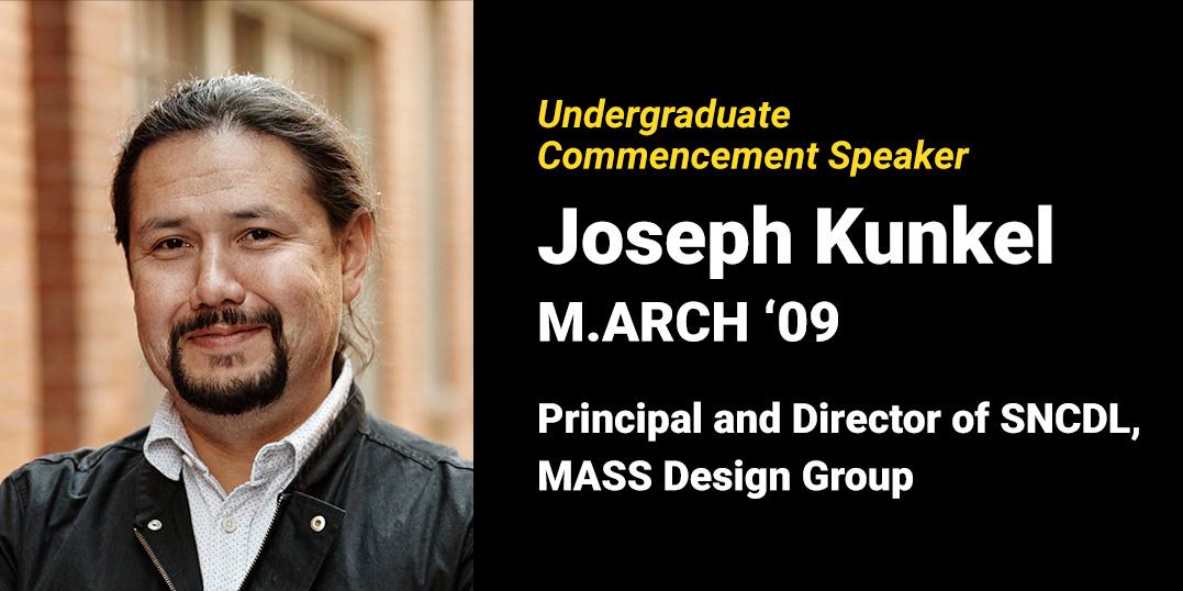 Undergraduate Commencement Speaker, Joseph Kunkel
